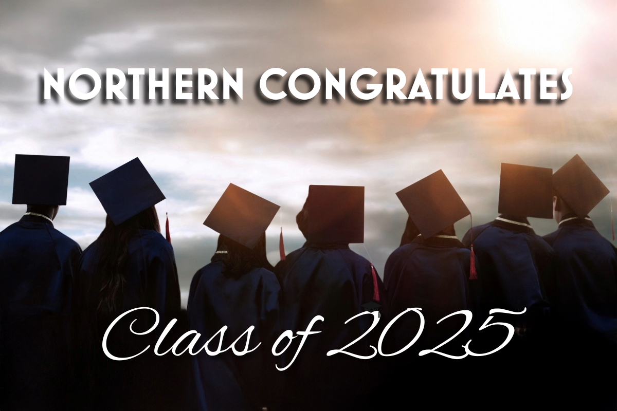 Northern’s 2025 Commencement & Graduation Ceremonies